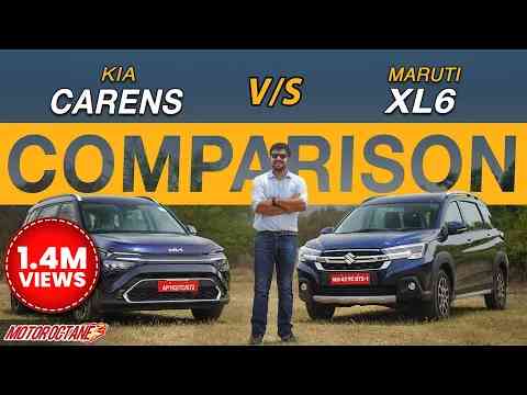Kia Carens vs Maruti XL6 Comparison - Ab hoga Asli Test