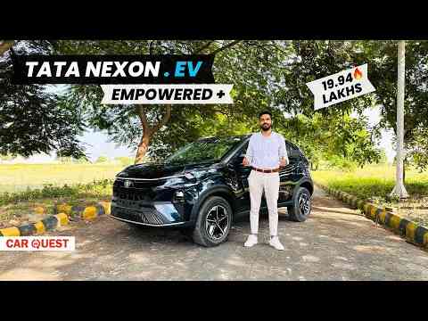 New Tata Nexon EV Empowered + Detailed Walkaround | Car Quest
